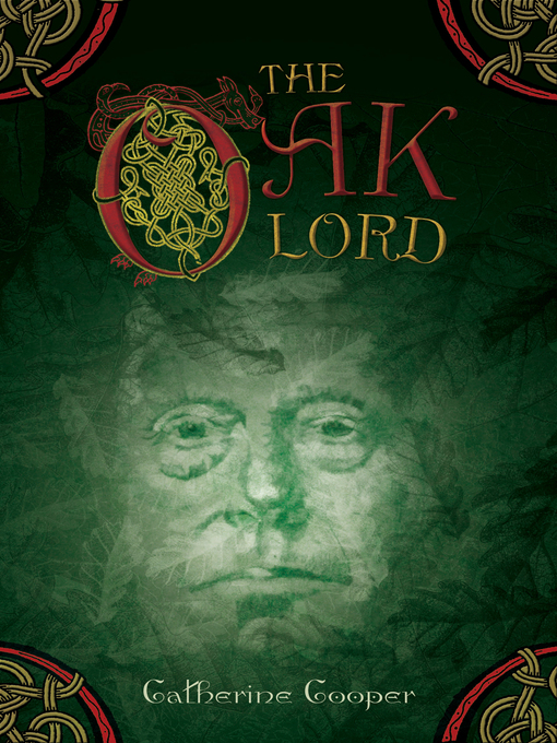 Title details for The Oak Lord by Catherine Cooper - Available